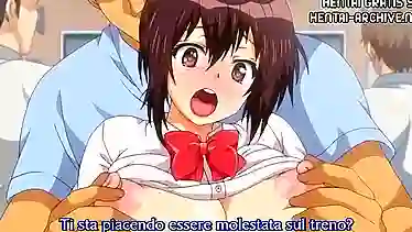 HENTAI IN ITALIANO - Studentessa molestata e scopata su un treno